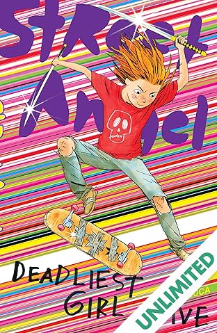 Street Angel Vol. 1: Deadliest Girl Alive